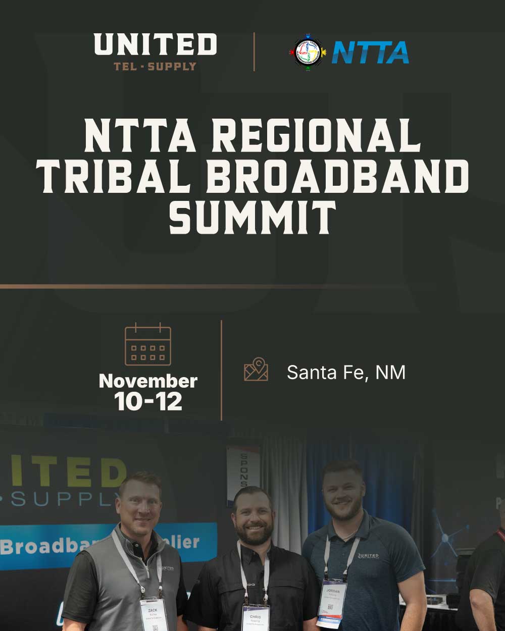 NTTA Regional Tribal Broadband Summit in Santa Fe, New Mexico, November 10 to 12
